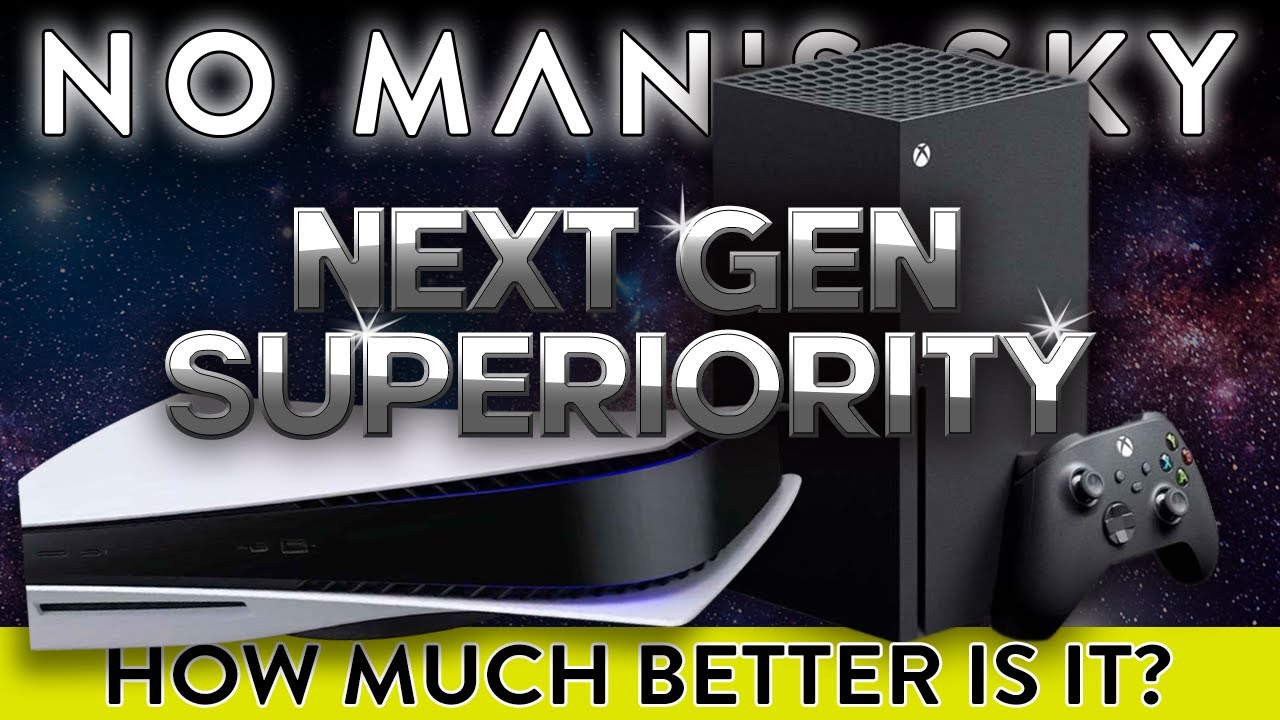 Xbox One S vs. Series X Breakdown  |  No Man's Sky 2022