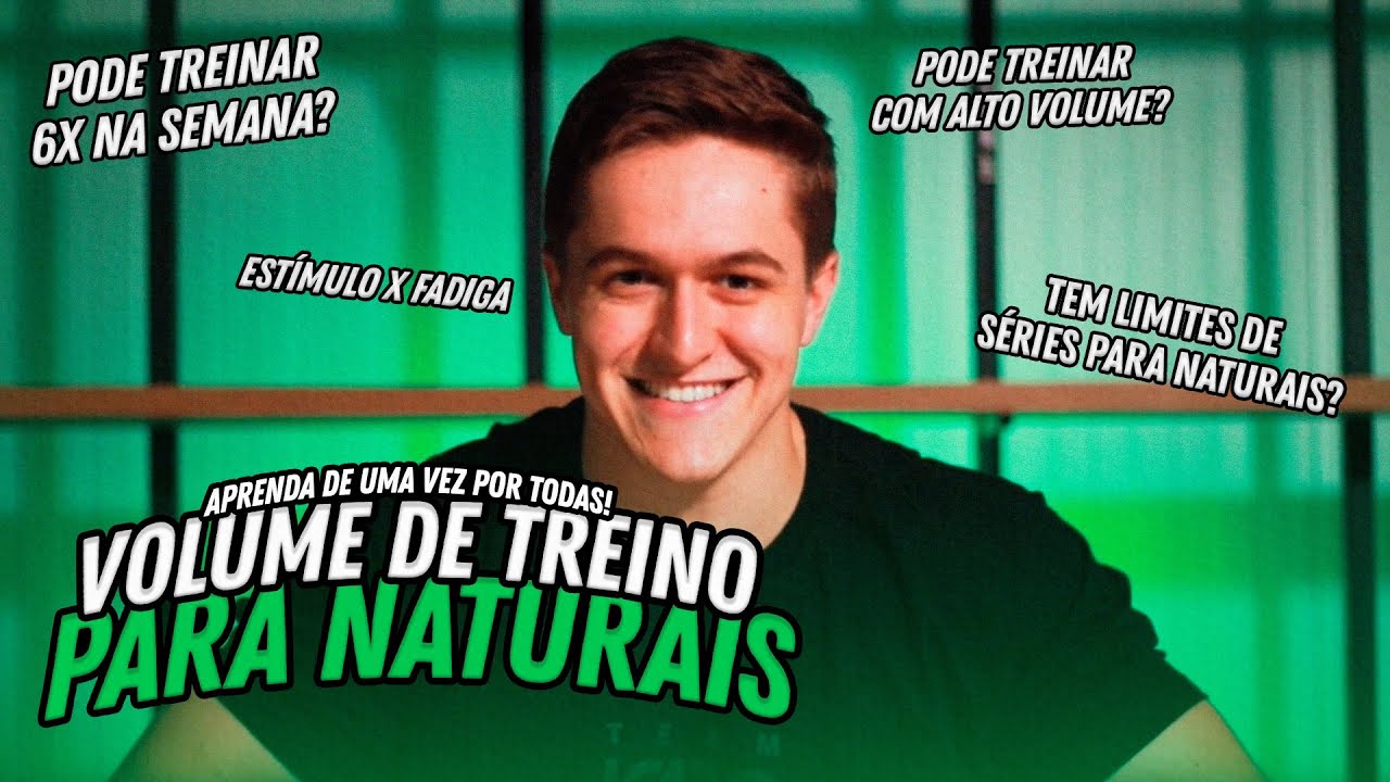 APRENDA TUDO SOBRE VOLUME DE TREINO PARA NATURAIS!! 🌱