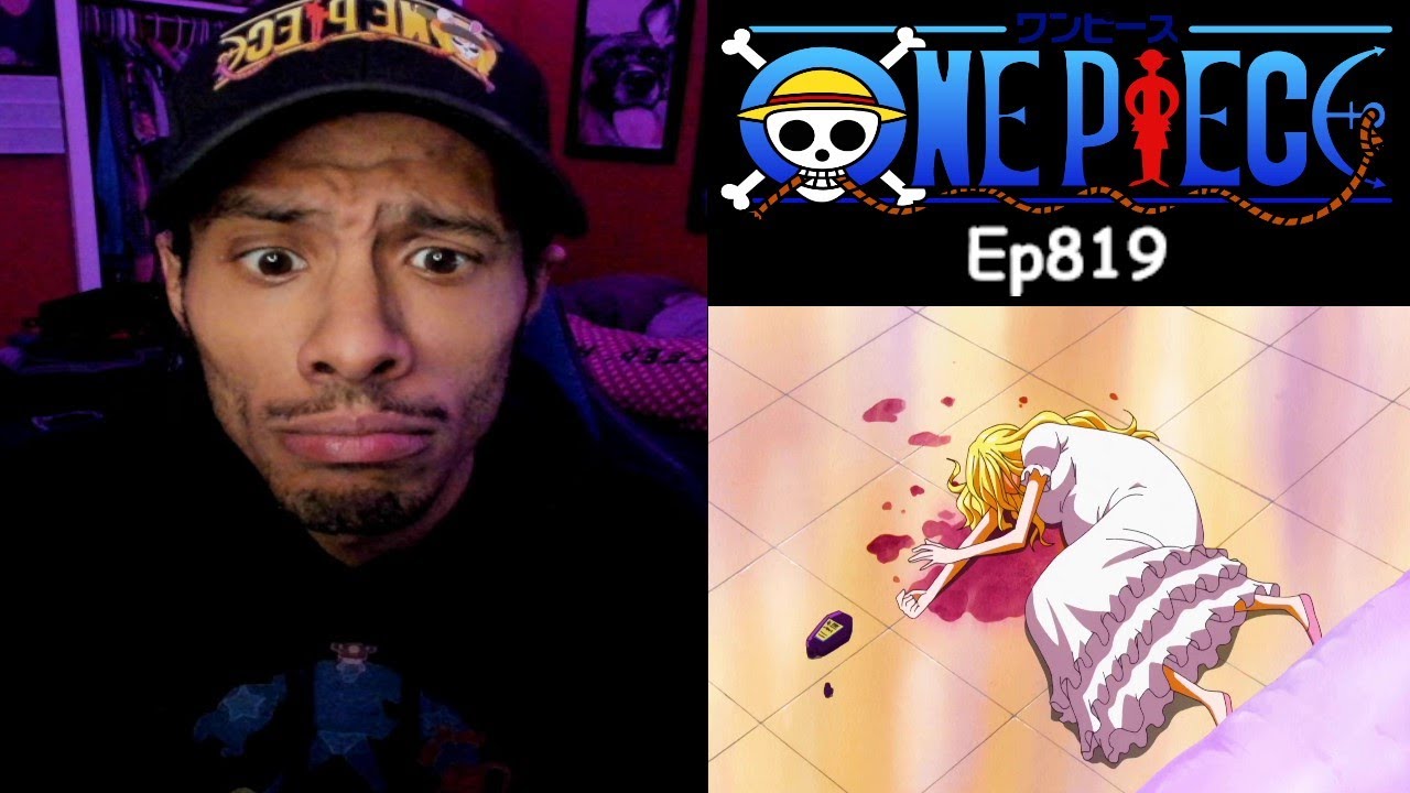 One Piece Episode 819 Reaction | Thy Violent Delights Have Violent Ends  |