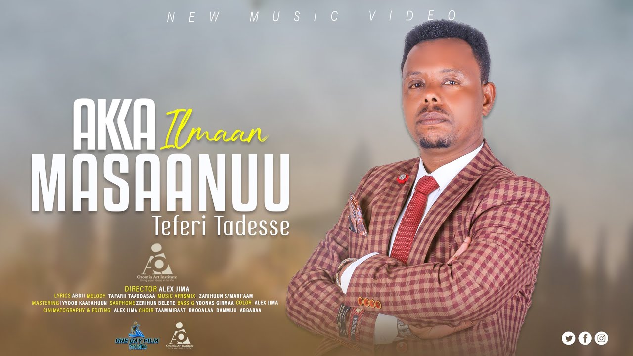 Teferi Tadesse // AKKA ILMAAN MASAANUU - New Ethiopian Afaan Oromo Music video 2024 (Official Video)