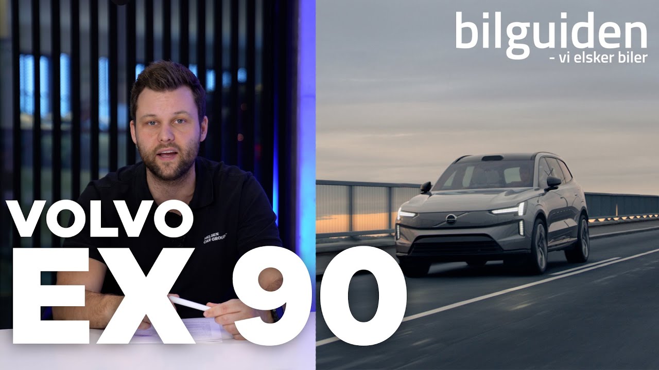 ALT om Volvo EX90 » Næste generations Volvo (2023) | bilguiden