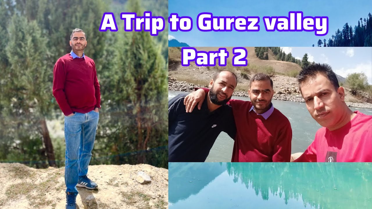 Exploring Gurez valley Kashmir Part -2 |Razdhan pass to Dawar #gurez  #kashmir #nature #beautiful