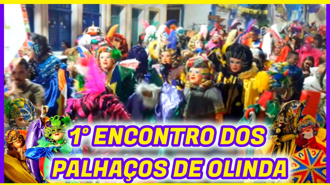 1° ENCONTRO DOS PALHAÇOS DE OLINDA