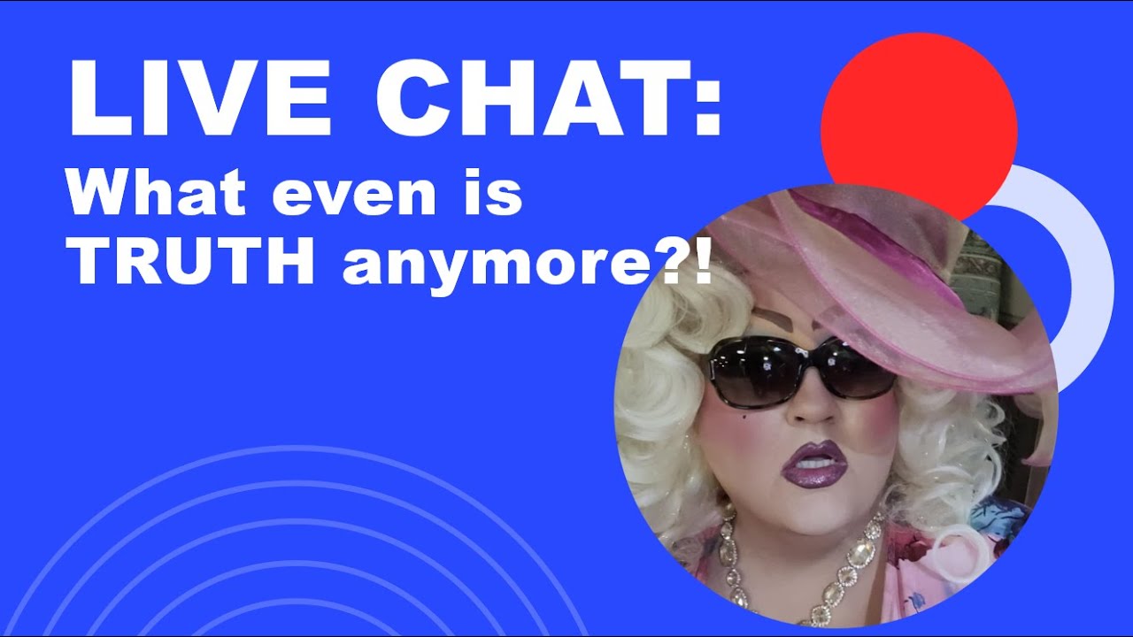 What Even Is Truth Anymore? AI, The Government, and...Ginger Minj?!