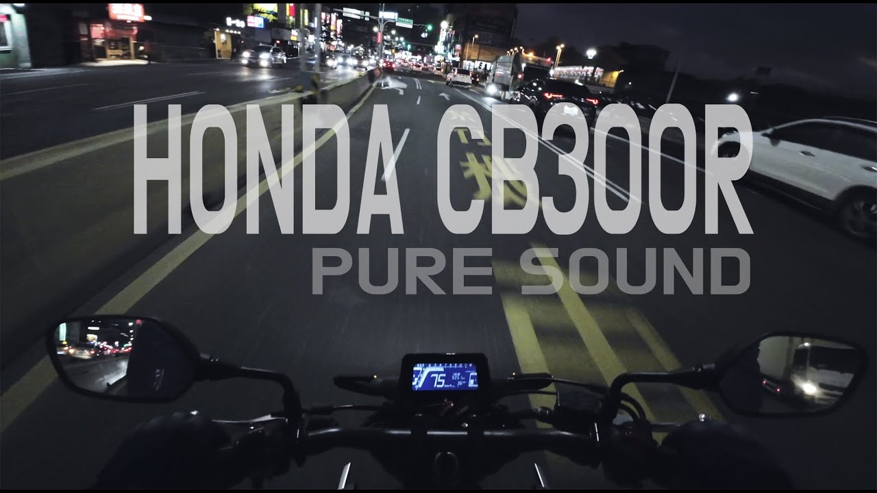PURE SOUND｜300 級距雙載快速道路也還夠用啦！｜NIGHT RIDE｜HONDA CB300R CB250R｜淡水台北｜POV｜DJI ACTION 3｜關箱王關關