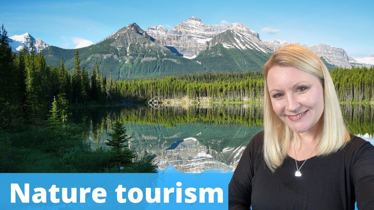 Nature Tourism | The Best Nature Travel Experiences