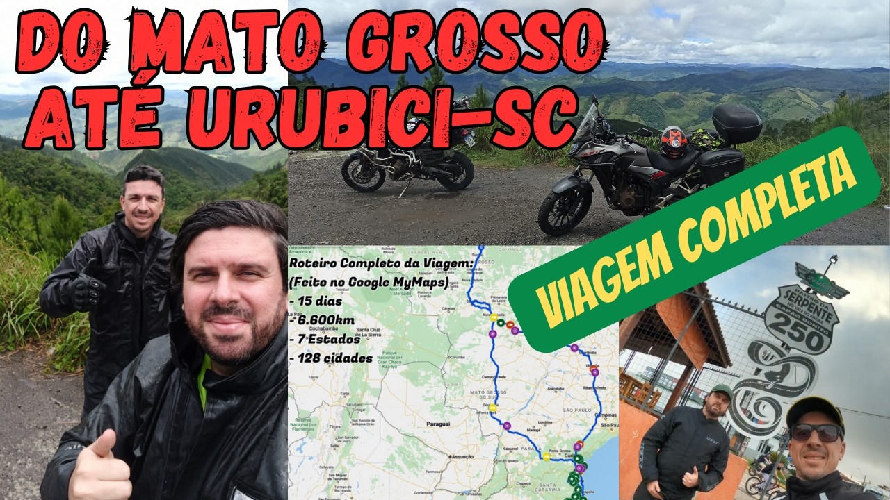 De moto do Mato Grosso Até Urubici-SC - Vídeo da Viagem Completa