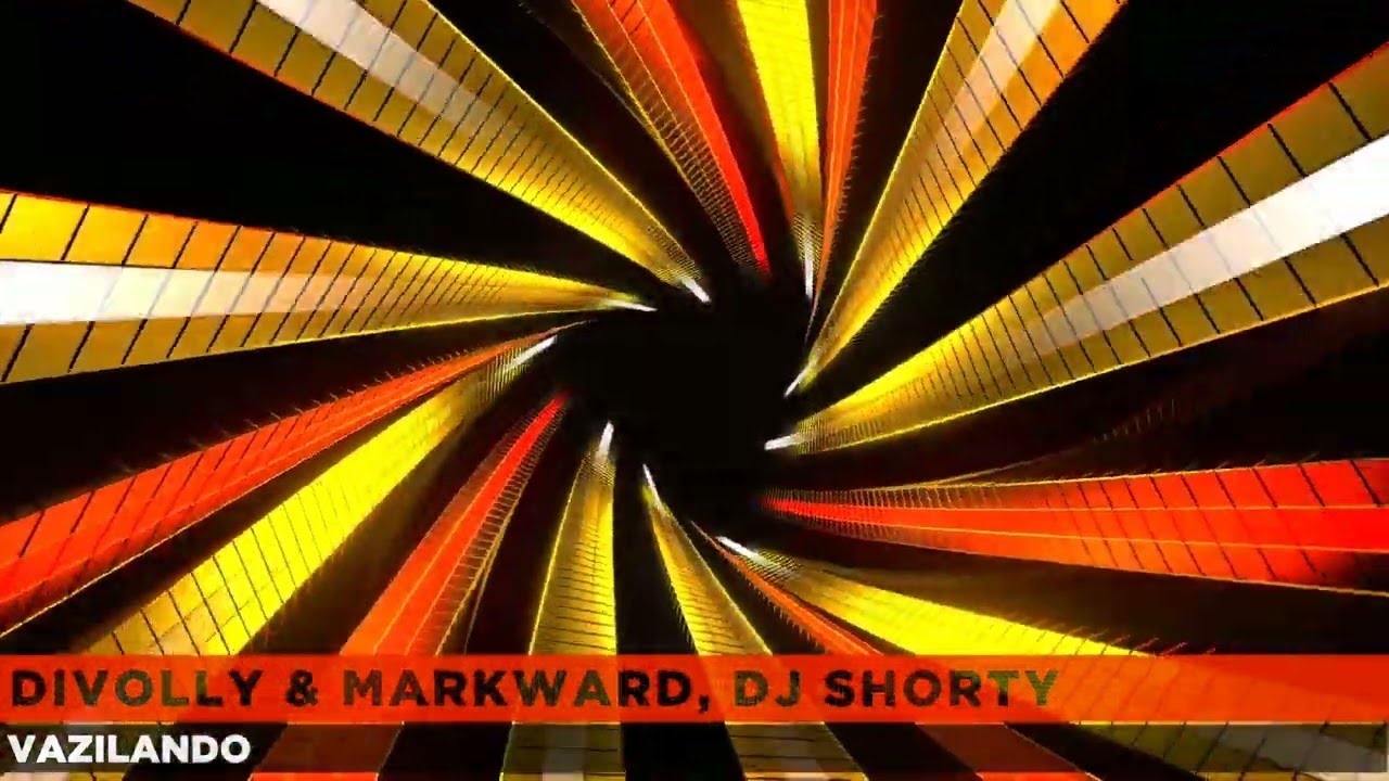 Divolly & Markward, DJ Shorty - Vazilando