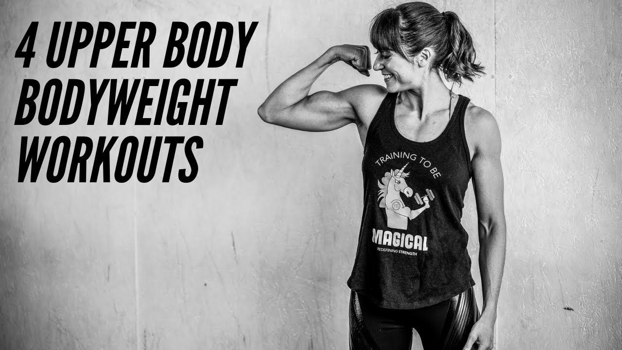 4 bodyweight upper body workouts