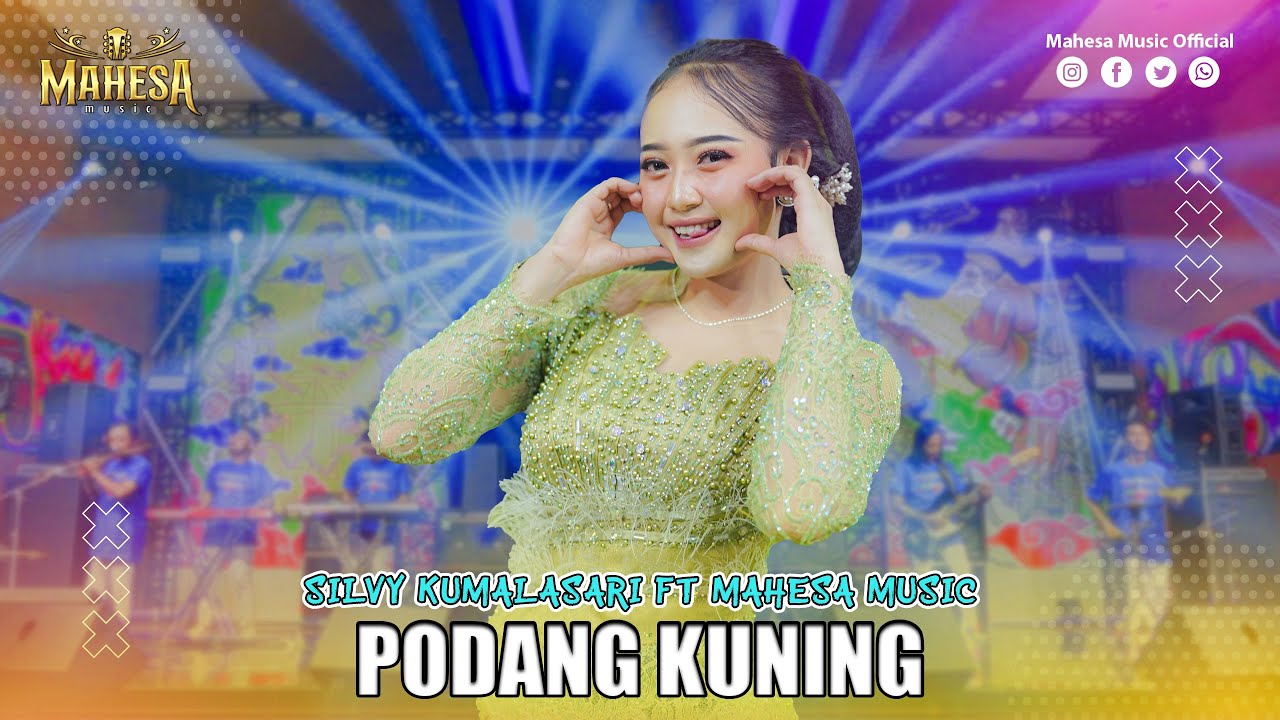 SILVY KUMALASARI - PODANG KUNING | Mahesa Music