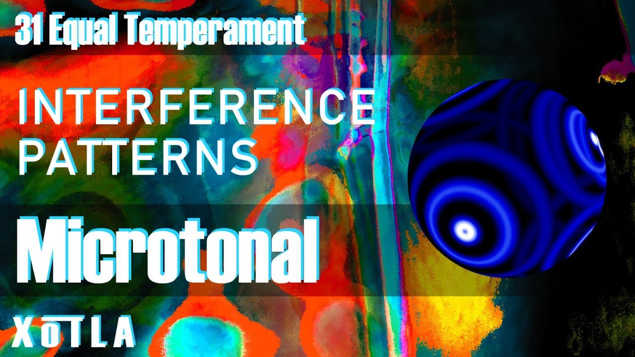 Interference Patterns [31edo Microtonal Ambient Music]