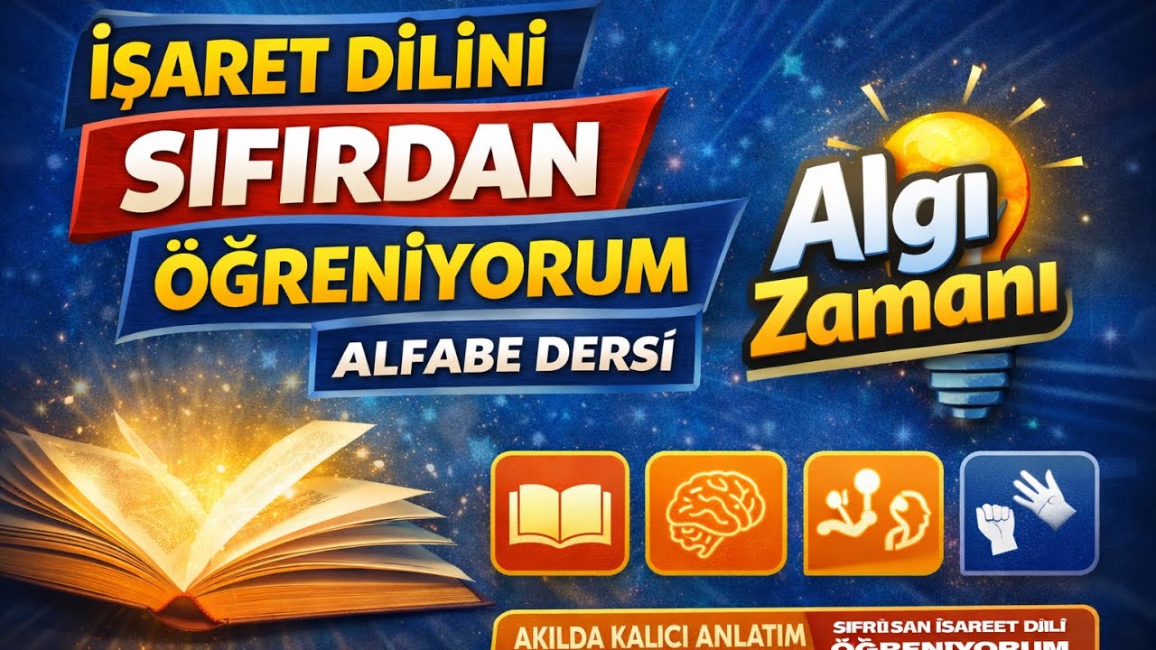 İşaret Dili Öğrenmeye Başla | AlgıZamanı 1. Ders: Alfabe