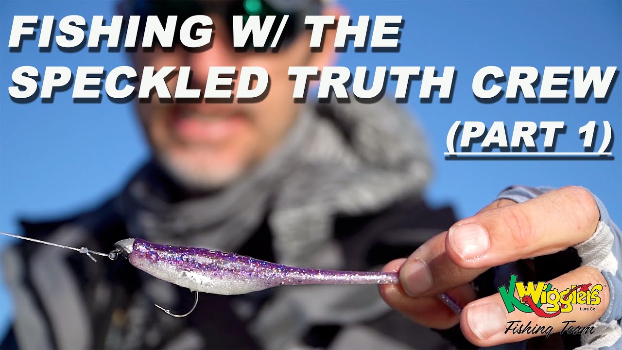 Fishing With The Speckled Truth Crew  (PART 1)
