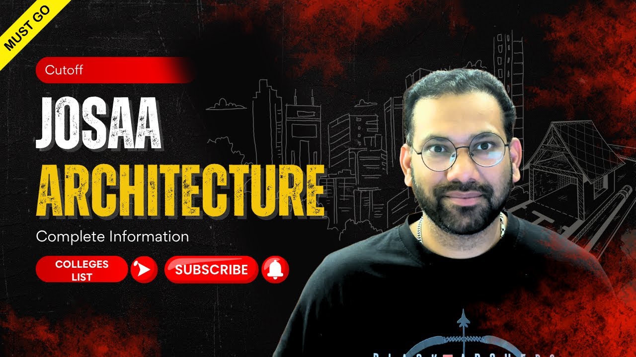 🔥 JOSAA Counselling Process 2025 for Architecture | Best Architecture Colleges List Revealed! 🏛️