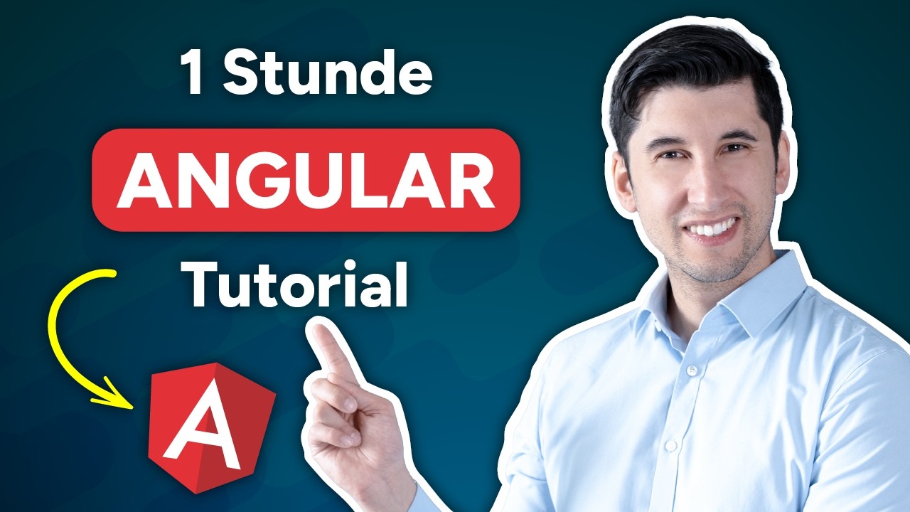 Angular Tutorial für Anfänger (Deutsch) - Lerne Angular in 60 Minuten (2026)