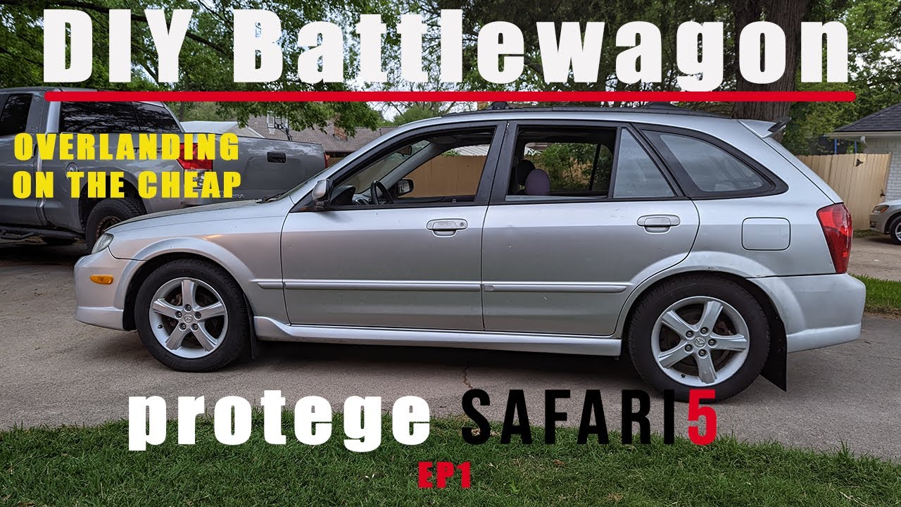 Mazda Protege Safari5 Build EP1-Battlewagon begins