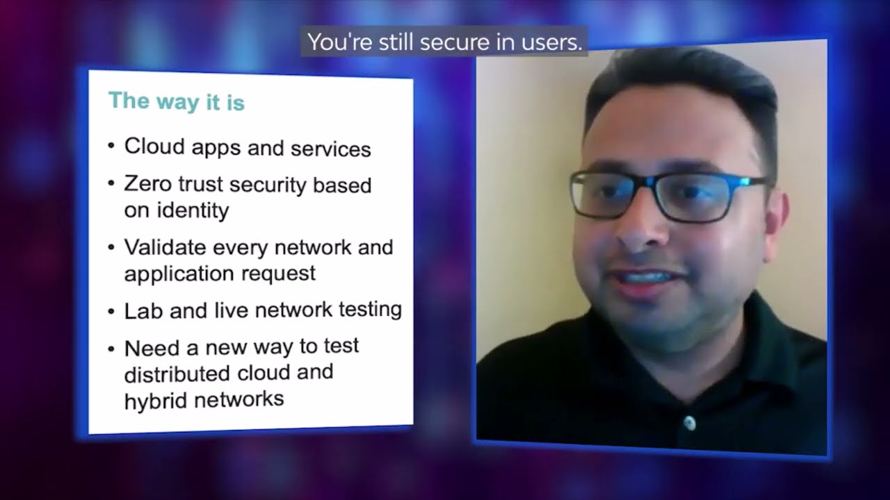 Zero Trust Testing: A Brave New World for Distributed Networks (webinar replay)