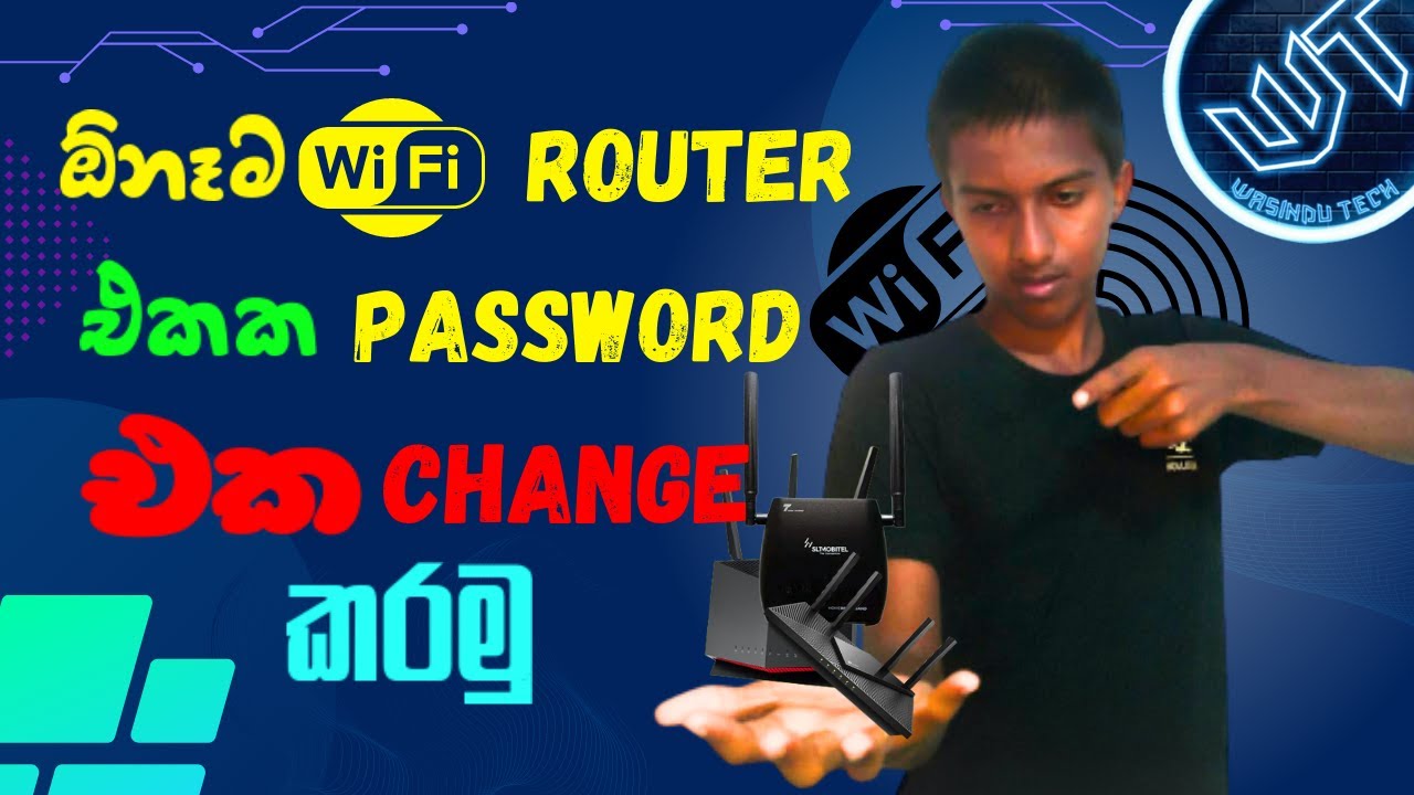 Wi-Fi Router Wi-Fi Name and Password Change | Sinhala | WTLK
