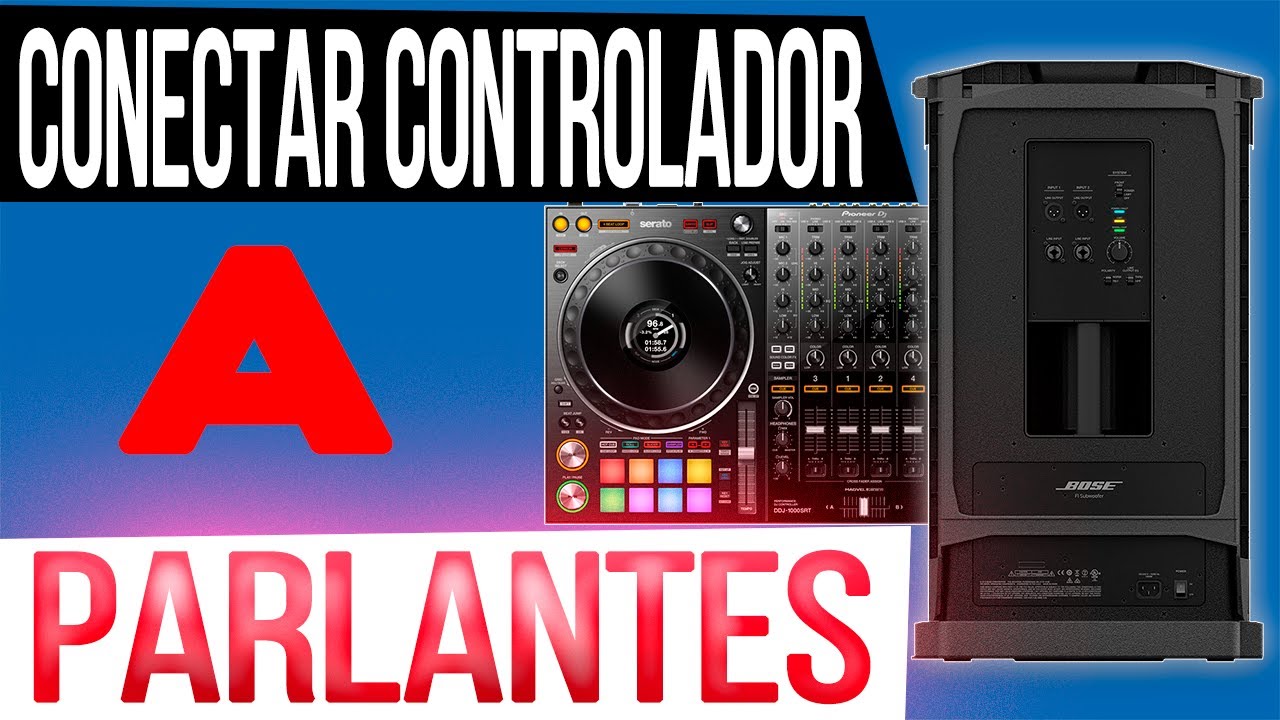 Cómo CONECTAR Un CONTROLADOR Dj | sin ERRORES  A Cajas Amplificadas 2023 🔥