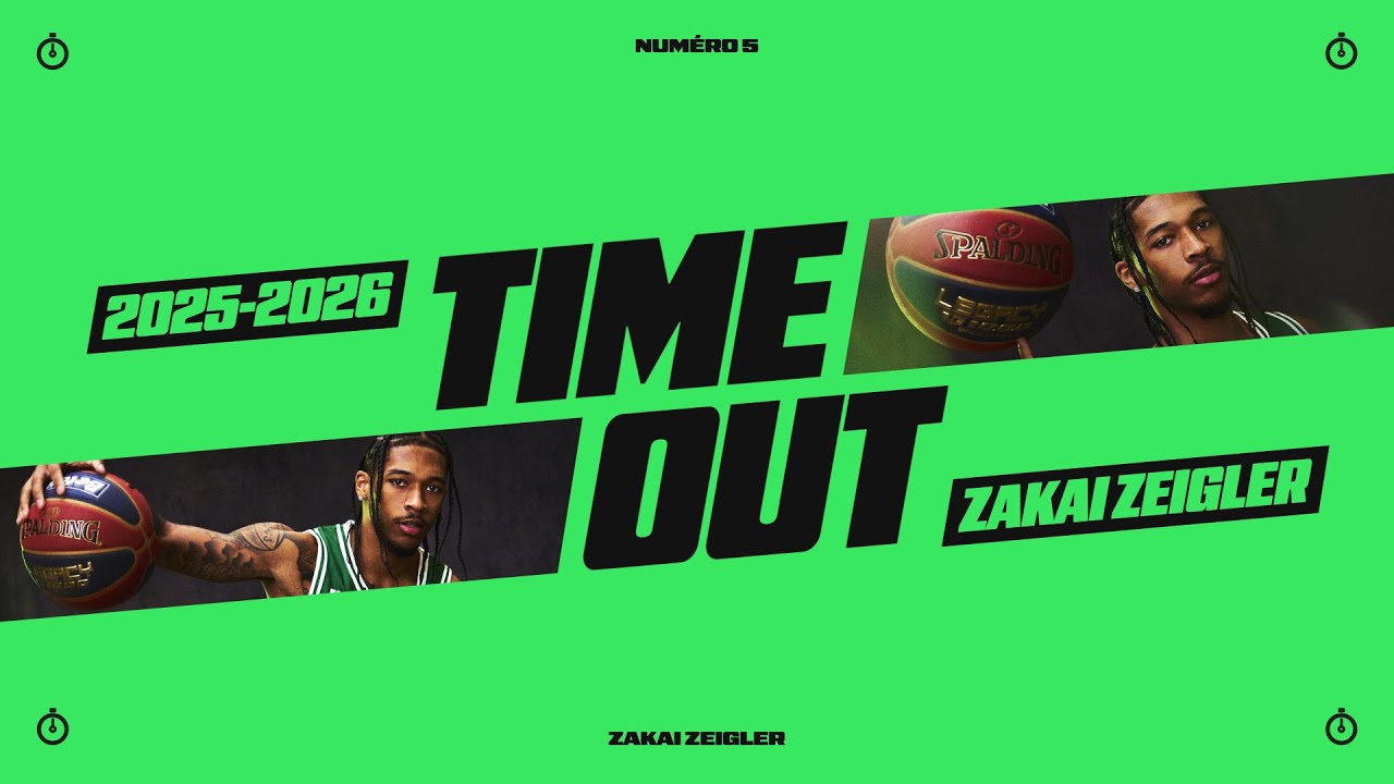 TIME OUT : Zakai Zeigler