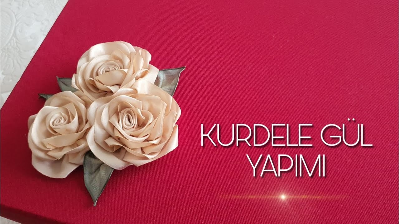 KURDELE GÜL YAPIMI