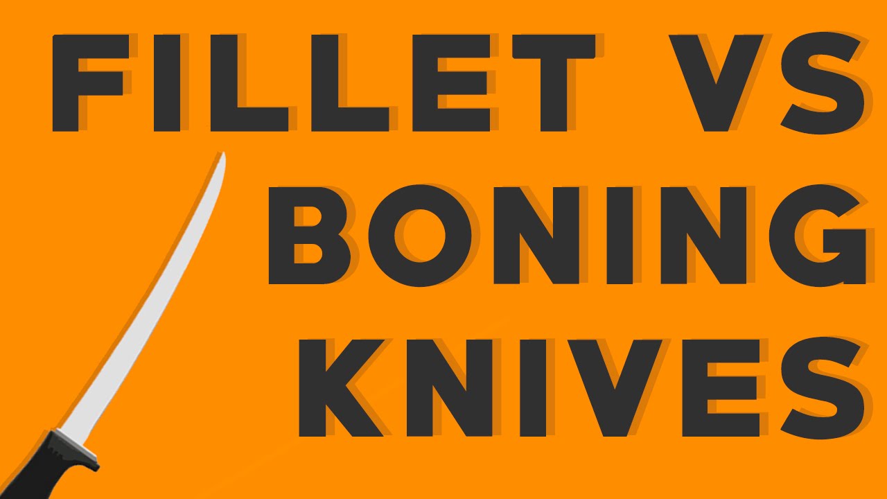 What's The Difference Between Boning and Fillet Knives?