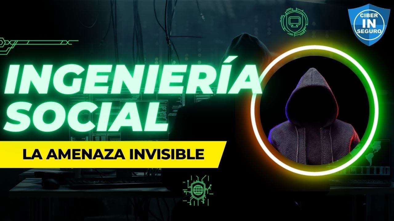 Ingeniería Social: La amenaza invisible ☠️ #ciberseguridad #hacking