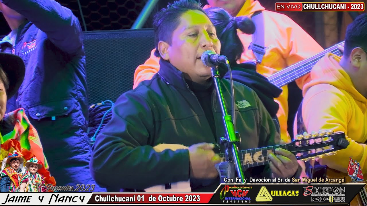 GRUPO AULLAGAS EN VIVO - CHULLCHUCANI 2023 Pasantes: Jaime y Nancy [MCM Producciones]