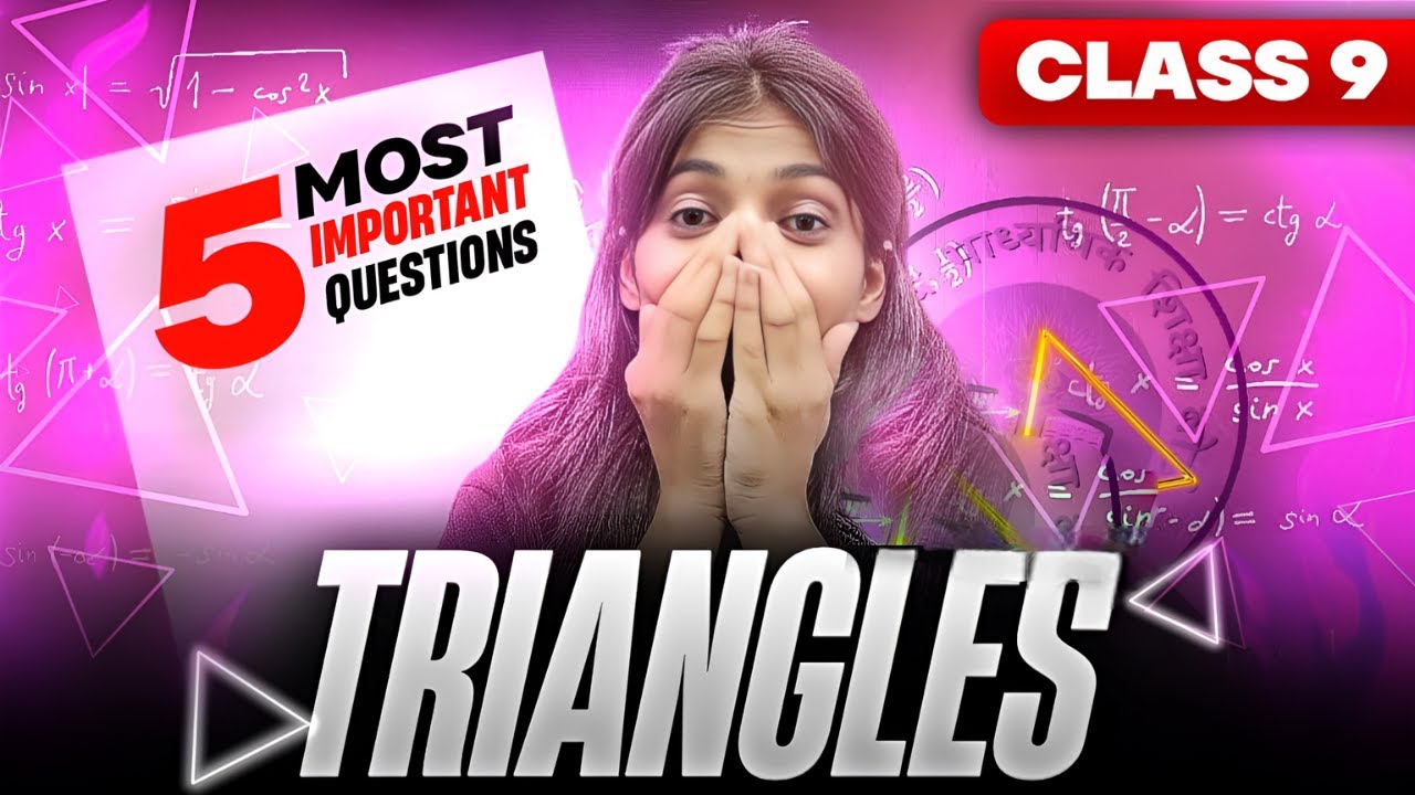 5 Most Important Questions🤯 || TRIANGLES || Class 9 || Shikha Handa