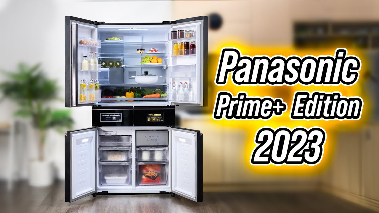 Trên tay tủ lạnh Panasonic PRIME+ Edition