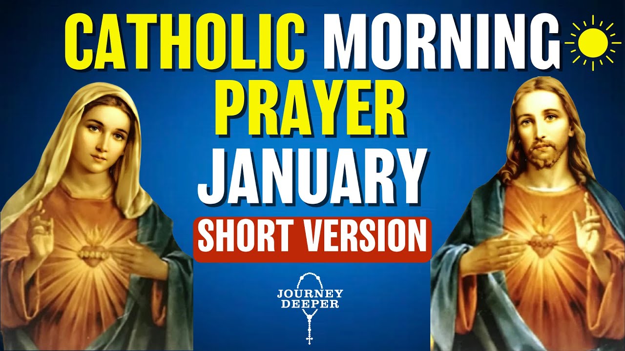 Catholic Morning SHORT Prayer JANUARY 2026 | SHORT VERSION Catholic Prayers For Everyday