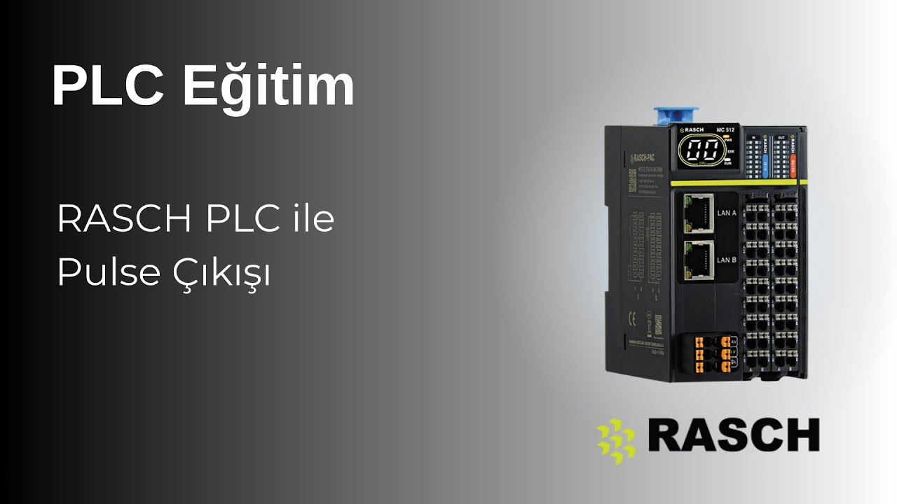 RASCH PLC ile Pulse Çıkışı