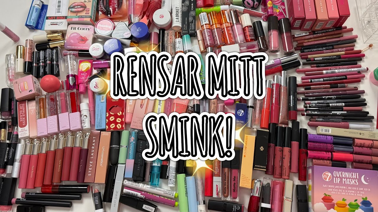 RENSAR MITT SMINK!💄 250+ läppprodukter