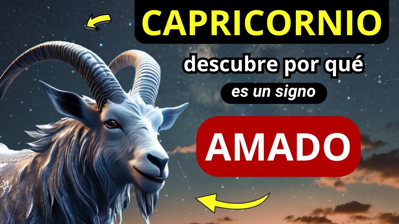 ¿Es Capricornio el signo más Amado del Zodíaco? | descubre sus poderes ocultos... #capricornio