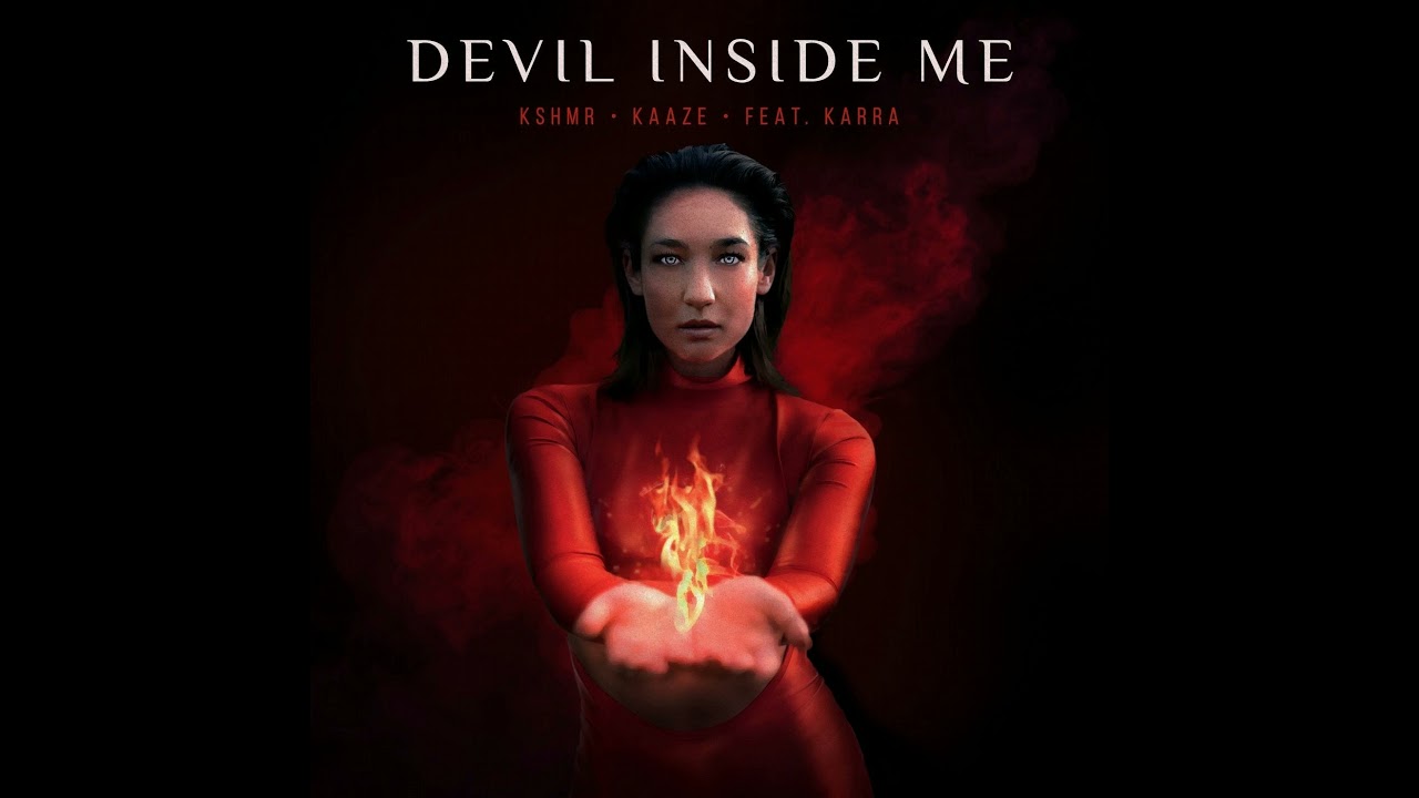 KSHMR & KAAZE feat. Karra - Devil Inside Me (Breakboy & Ced Tecknoboy Edit)