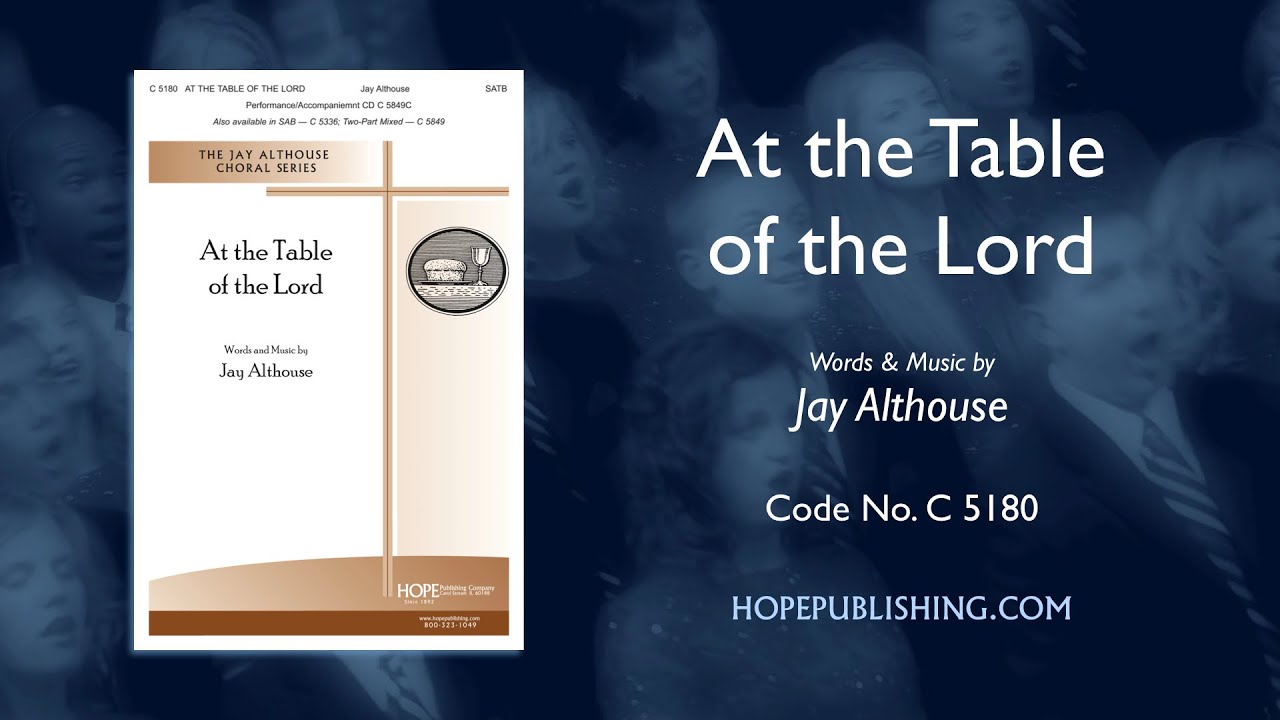 At the Table of the Lord - Jay Althouse