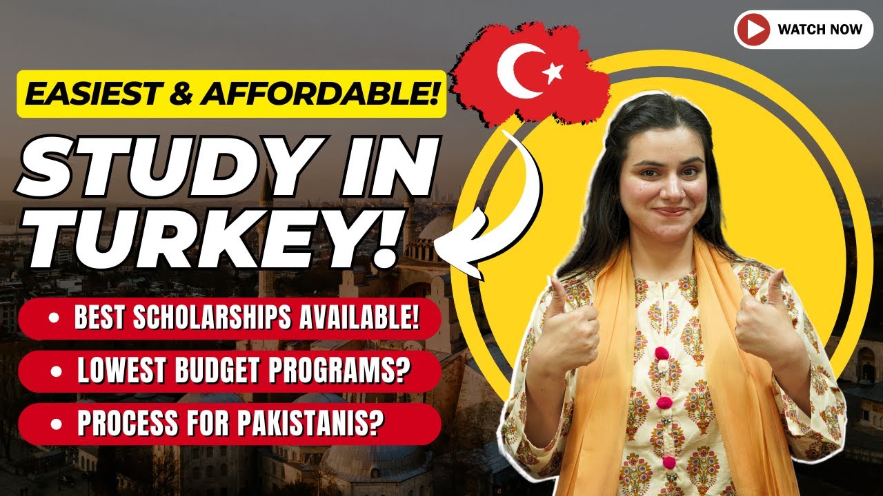 Turkey Student Visa 2025 Session For Pakistani Students | Turkey Study Visa | Scholarships In Turkey