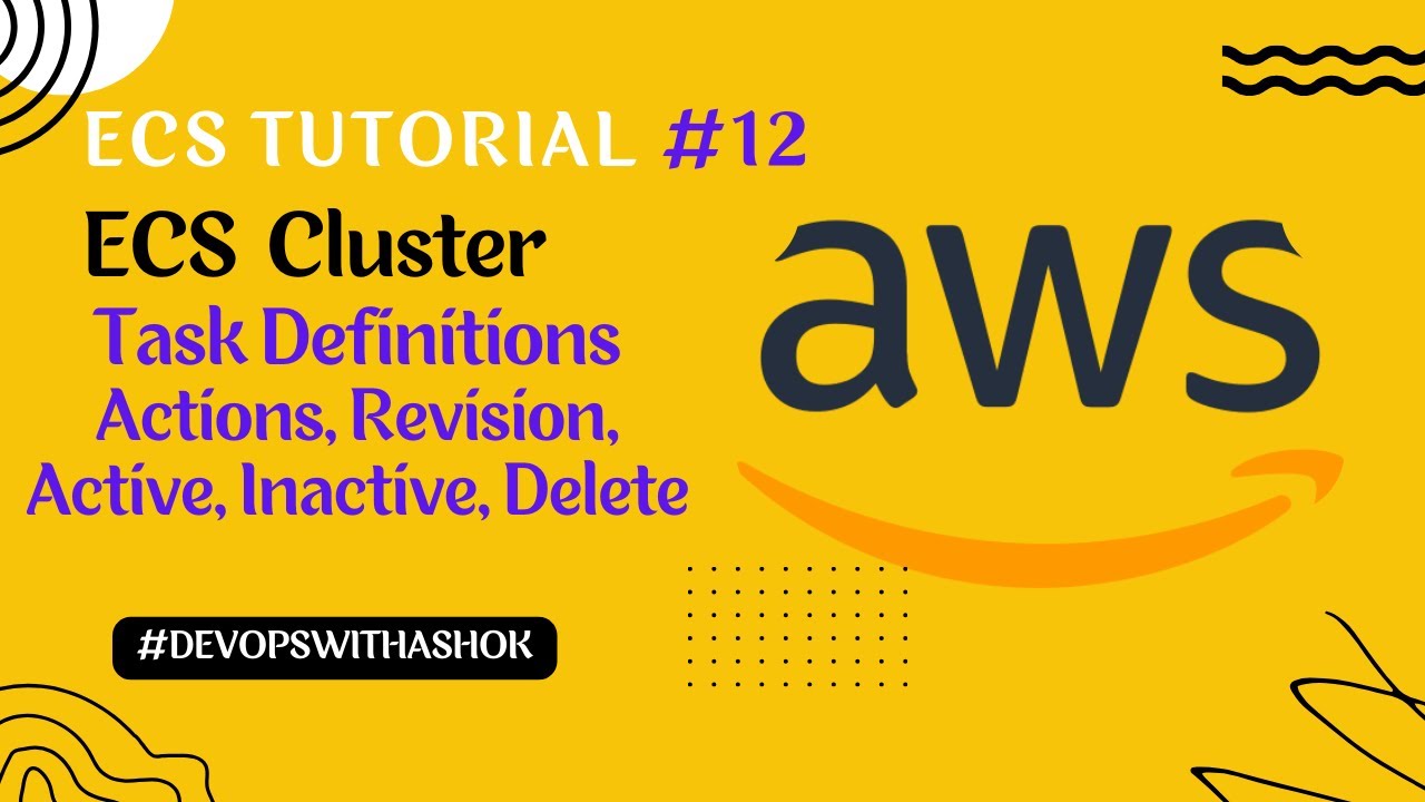 Task Definition Actions  | ECS Tutorial  Hindi | DevOps Hindi | Devopswithashok