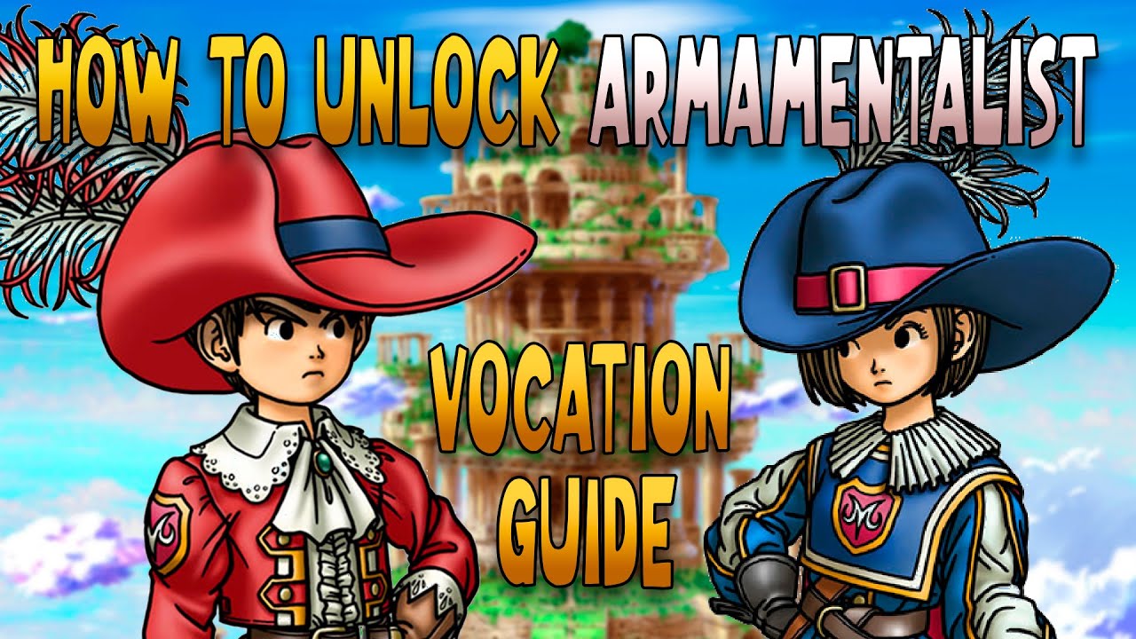 Dragon Quest IX (DQ9): How to unlock ARMAMENTALIST vocation