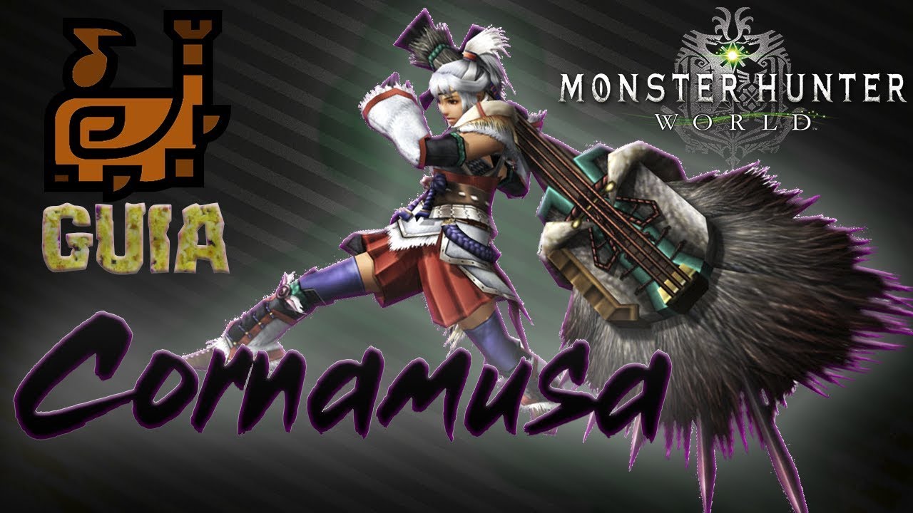 Guía Armas - Cornamusa / Hunting Horn - completa | Monster hunter World | Tutorial