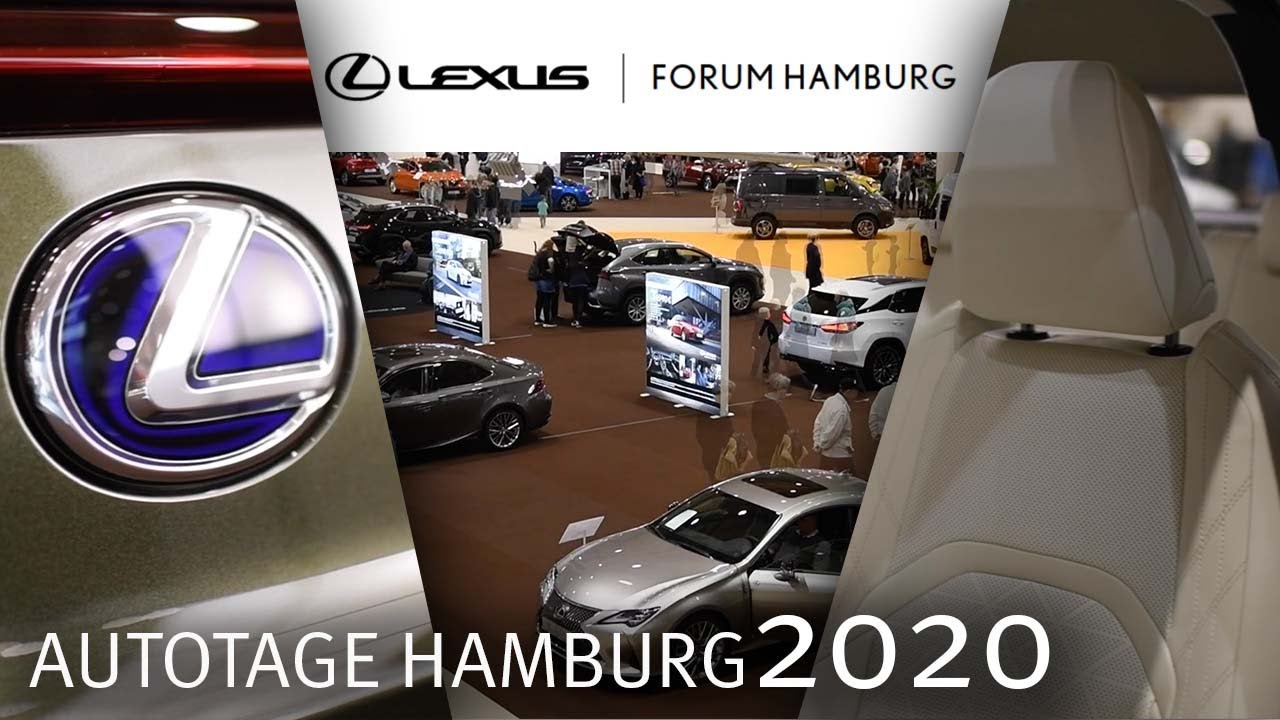 LEXUS | Autotage Hamburg 2020 | Lexus Forum Hamburg