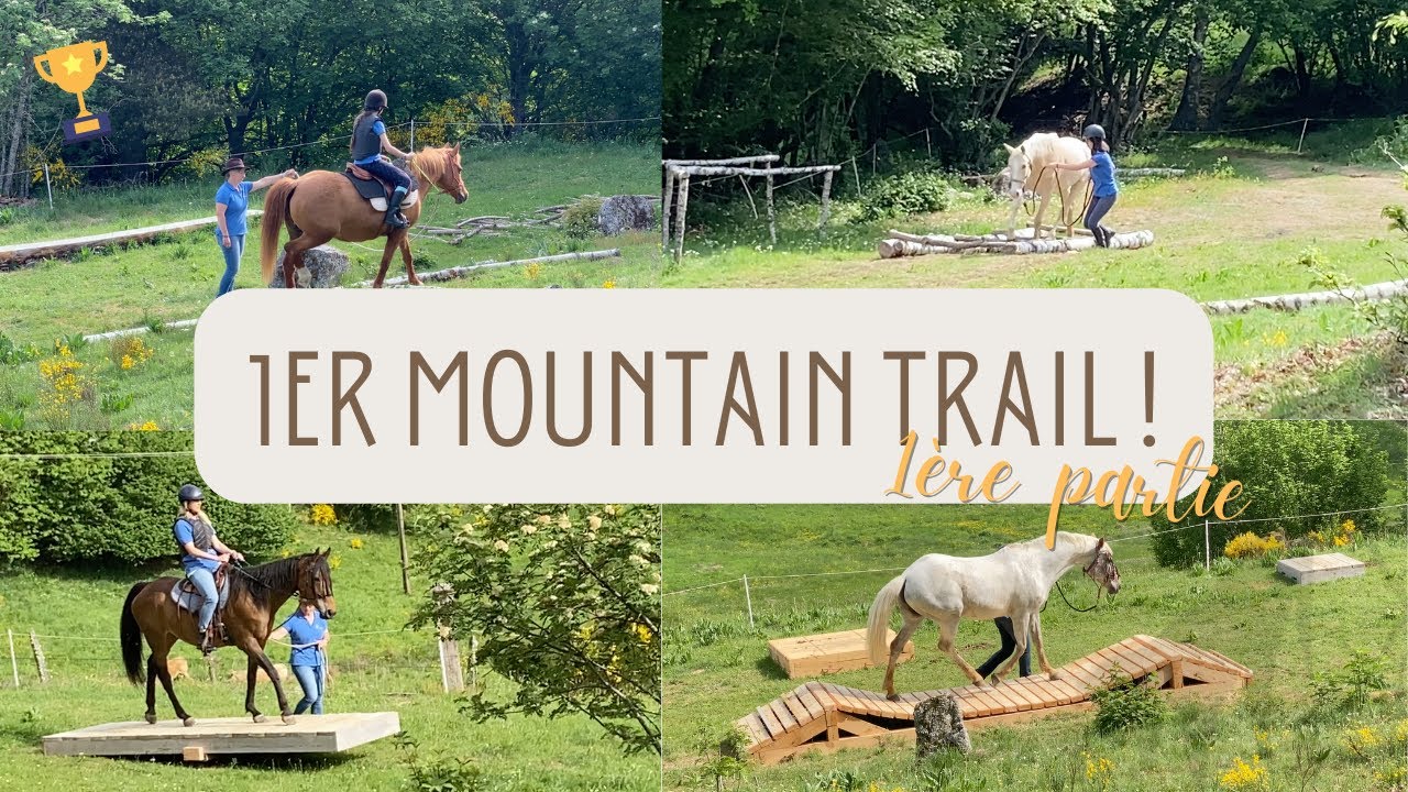 VLOG : NOTRE PREMIER MOUNTAIN TRAIL ! (Partie 1/2)