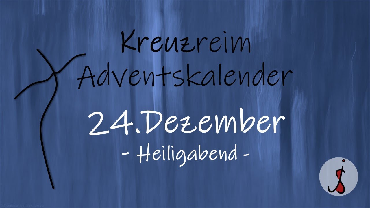 KREUZreim-Adventskalender - 24.12.2020 - 