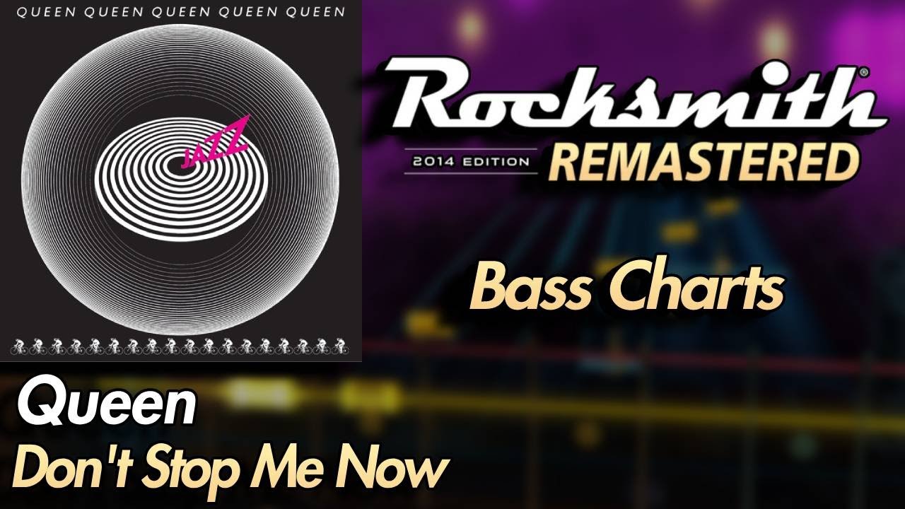 Queen - Don't Stop Me Now | Rocksmith® 2014 Edition | Bass Chart