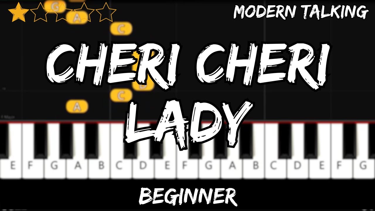 Modern Talking - Cheri Cheri Lady - Easy Beginner Piano Tutorial - For 1 Hand