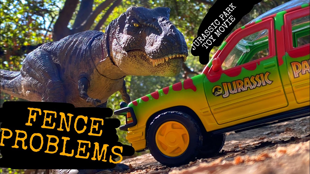 JURASSIC PARK TOY MOVIE, FENCE PROBLEMS!