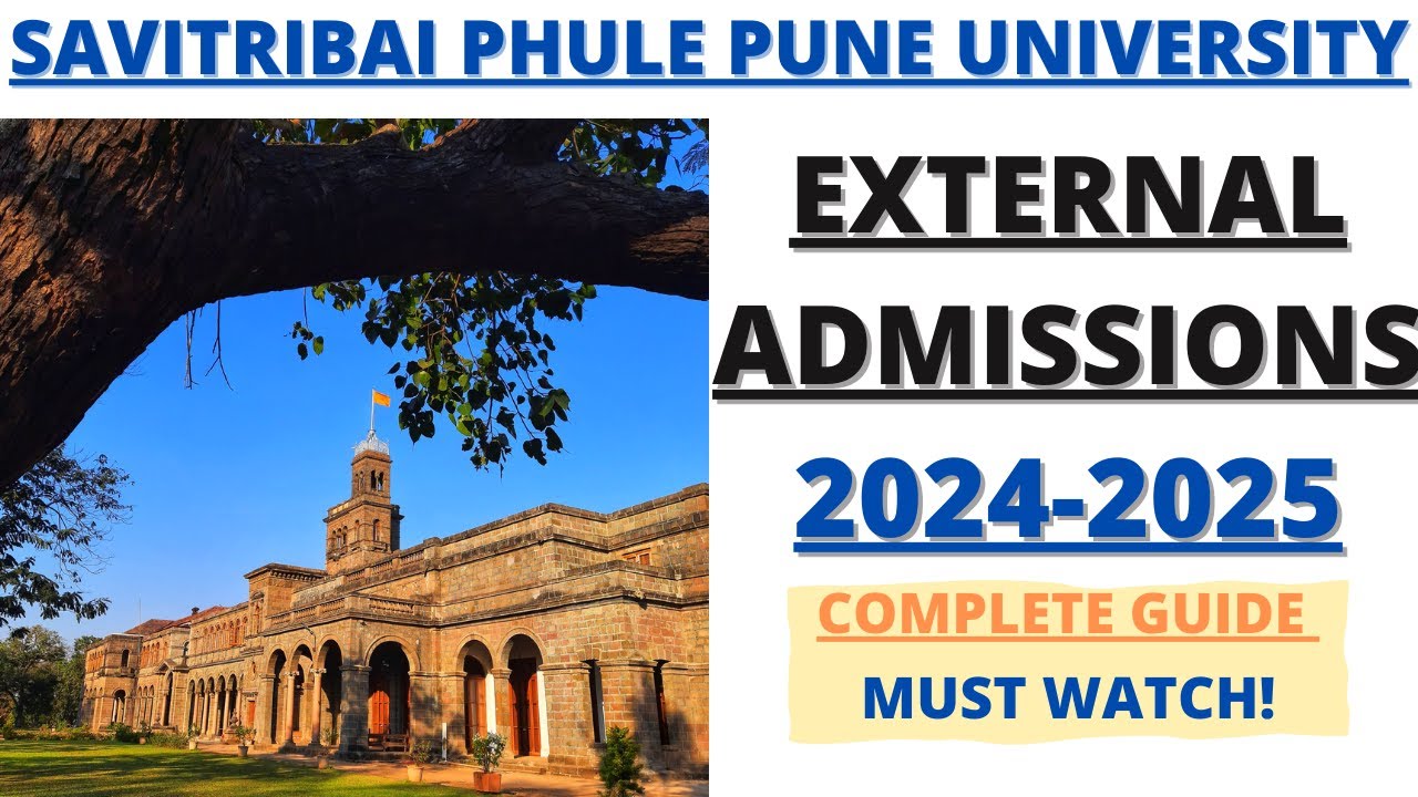 EXTERNAL ADMISSIONS - 2024 | Savitribai Phule Pune University #sppu #admissions2024 #puneuniversity