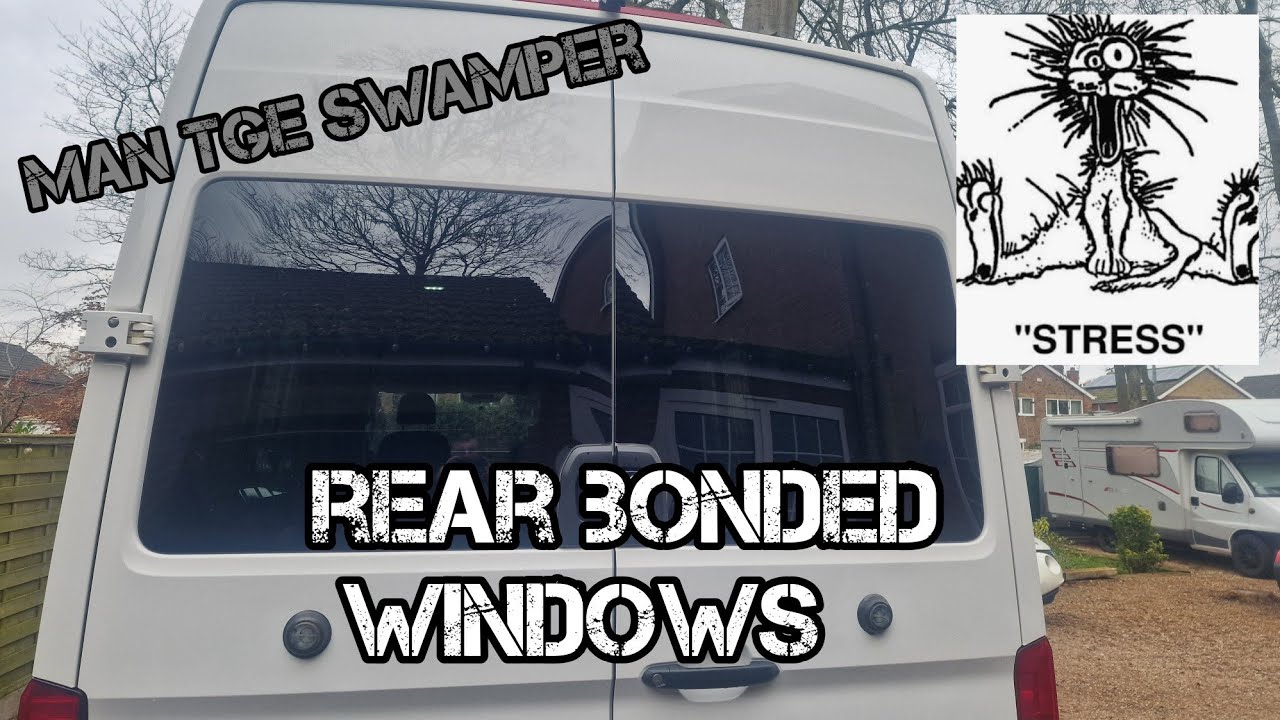 Bonded Rear windows on a Man tge #campervan #campervanconversion #swamper 