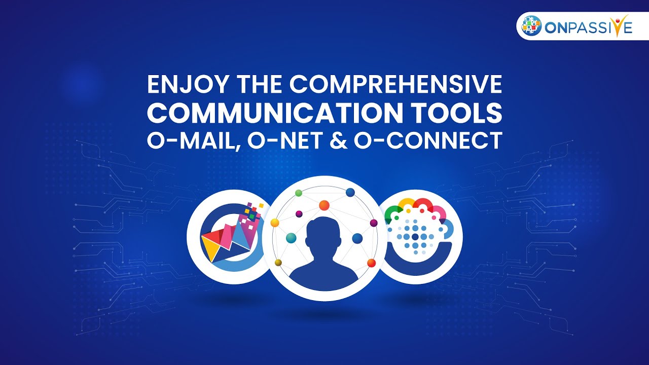 Bridge The Gap With #ONPASSIVE Effective Communication&nbsp;Tools!