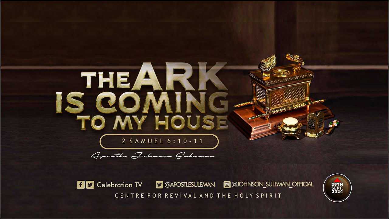 Full Message! THE ARK IS COMING TO MY HOUSE🏠By Apostle Johnson Suleman || Sun. 29th Sept. 2024